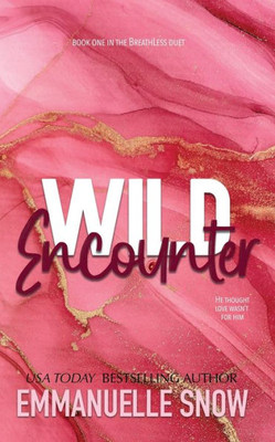 Wild Encounter (Whiskey Melody)