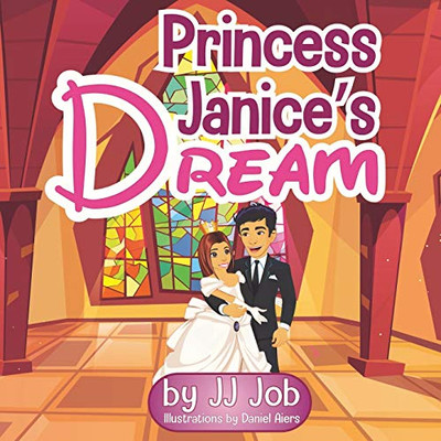 Princess Janice's Dream