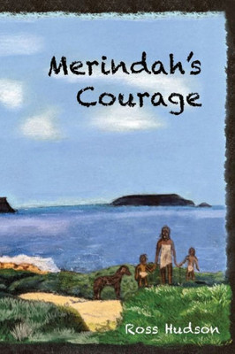 Merindah's Courage
