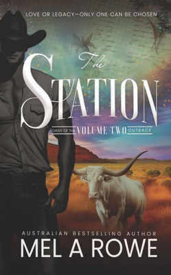 The Station, Volume Two: Oasis of the Outback Duology