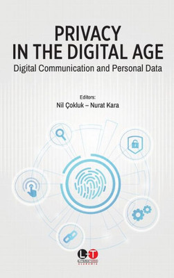 Privacy in the Digital Age: Digital Communication and Personal Data