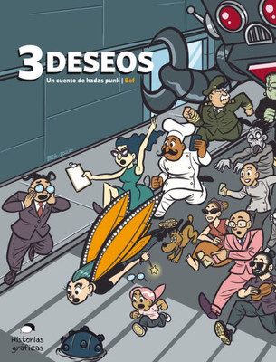 3 deseos: Un cuento de hadas punk (Spanish Edition)