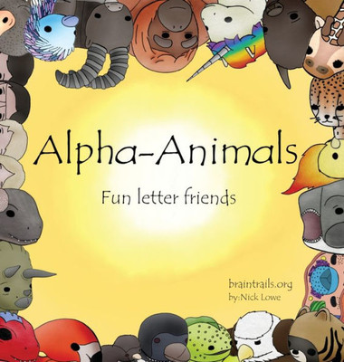 Alpha-Animals: Fun Letter Friends
