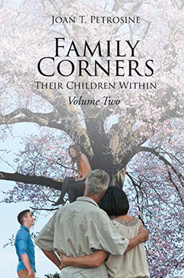 Family Corners: Their Children Within: Volume Two