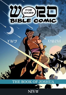 The Book of Joshua: Word for Word Bible Comic: NIV Translation (The Word for Word Bible Comic)