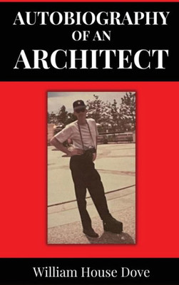 Autobiography of an Architect