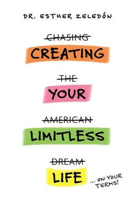 Creating Your Limitless Life