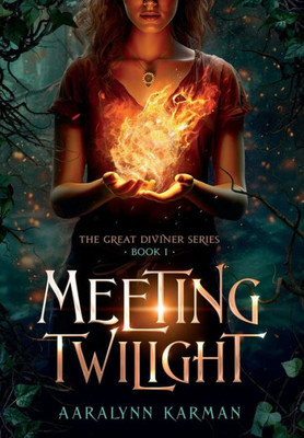 Meeting Twilight (The Great Diviner)