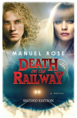 Death on the Railway, Second Edition