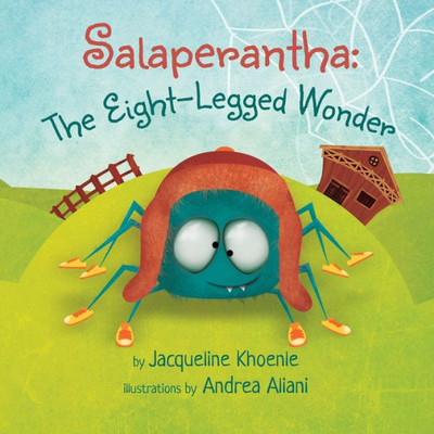 Salaperantha: The Eight-Legged Wonder
