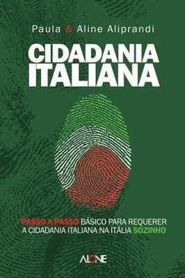 Cidadania Italiana (Portuguese Edition)