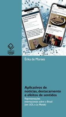 Aplicativos de notícias, destacamento e efeitos de sentidos (Portuguese Edition)