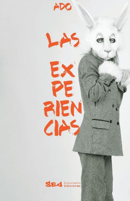 Las experiencias (Spanish Edition)