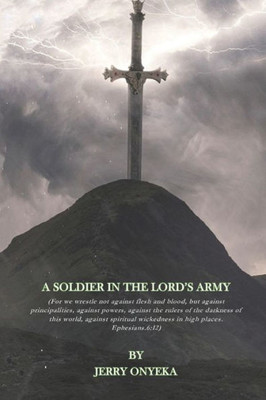 A Soldier in the Lord's Army