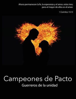 Campeones de Pacto: Guerreros de la unidad (Spanish Edition)