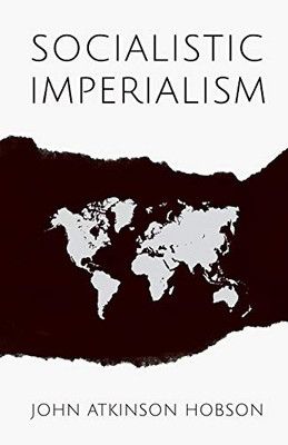 Socialistic Imperialism