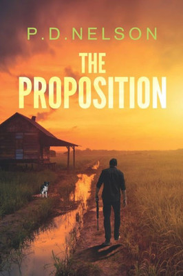 The Proposition (The Man Called Kelly Series)