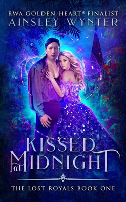 Kissed at Midnight (The Lost Royals)