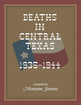 Deaths in Central Texas, 1935-1944
