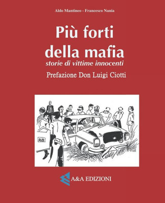 Più forti della mafia (Italian Edition)