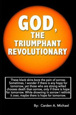God, the Triumphant Revolutionary