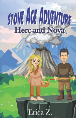 Stone Age Adventures: Herc and Nova