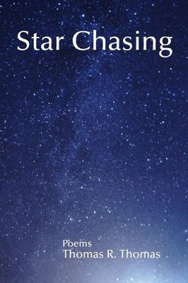 Star Chasing: Poems