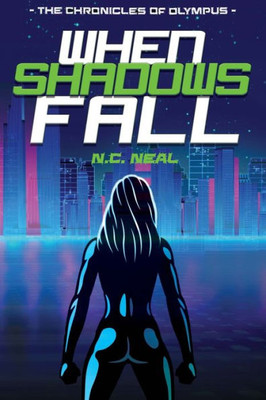 When Shadows Fall (The Chronicles of Olympus)