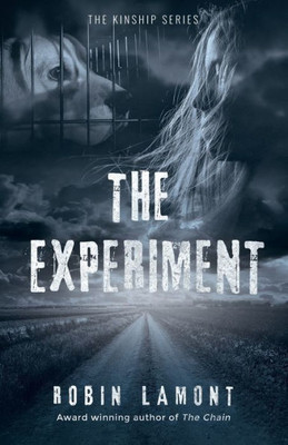 The Experiment (The Kinship Series)