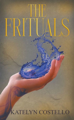 The Frituals (Frituals Saga)