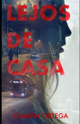 Lejos de Casa (Spanish Edition)