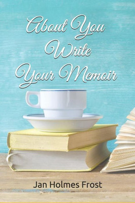 About You - Your Memoir