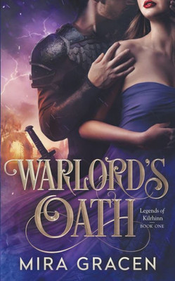 Warlord's Oath (Legends of Kilrhinn)