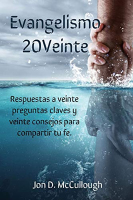Evangelismo 20Veinte (Spanish Edition)