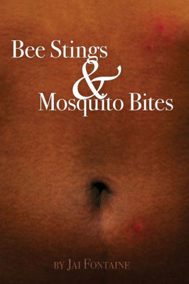 Bee Stings & Mosquito Bites