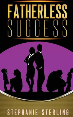 Fatherless Success