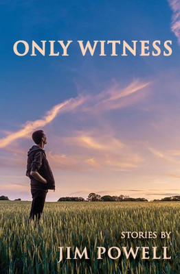 Only Witness