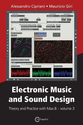 Electronic Music and Sound Design - Theory and Practice with Max 8 - volume 3