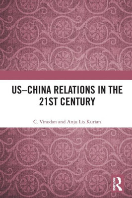 USChina Relations in the 21st Century