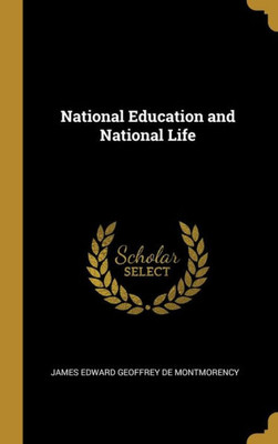 National Education and National Life