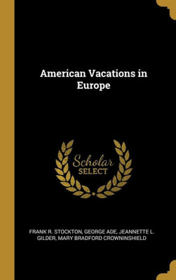 American Vacations in Europe