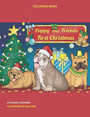 Pappy and Friends First Christmas: Coloring Book