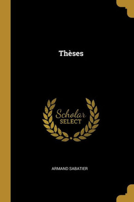 Thèses (French Edition)