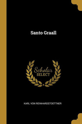Santo Graall (Portuguese Edition)