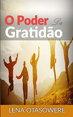 O poder da gratidão (Portuguese Edition)