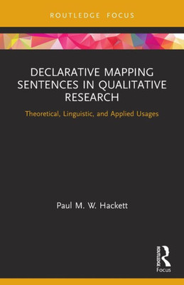 Declarative Mapping Sentences in Qualitative Research (Routledge Research in Psychology)