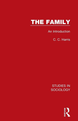 The Family: An Introduction (Studies in Sociology)