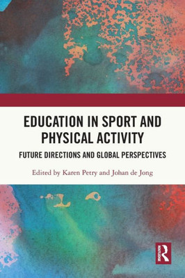 Education in Sport and Physical Activity