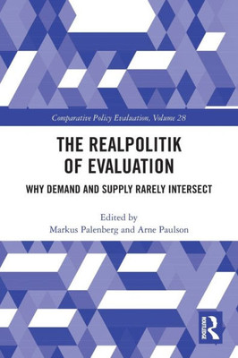 The Realpolitik of Evaluation (Comparative Policy Evaluation)