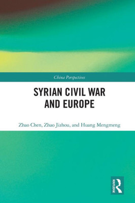 Syrian Civil War and Europe (China Perspectives)